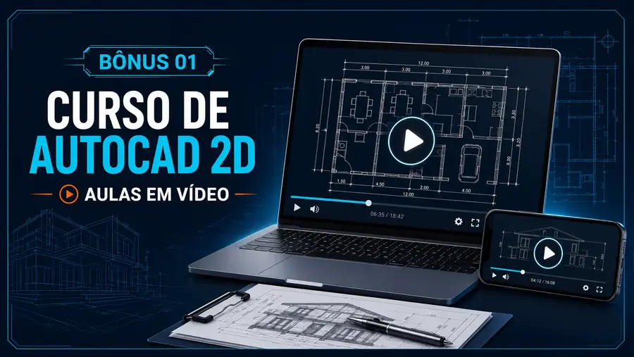 Imagem do bônus 01: curso de AutoCAD 2D em vídeo